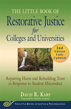 Imagen de portada para The Little Book of Restorative Justice for Colleges and Universities, Second Edition