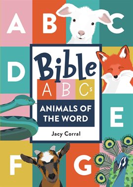 Cover image for Bible ABCs: Animals of the Word