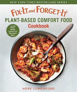 Imagen de portada para Plant-Based Comfort Food Cookbook