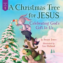 Cover image for A Christmas Tree for Jesus