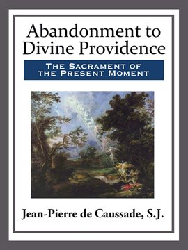 Cover image for Abandonment to Divine Providence