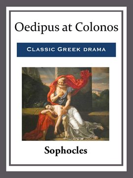 Imagen de portada para Oedipus at Colonos