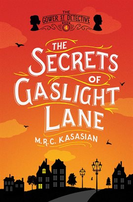 Cover image for The Secrets of Gaslight Lane