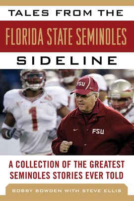 Cover image for Tales from the Florida State Seminoles Sideline