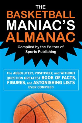 Cover image for The Basketball Maniac's Almanac