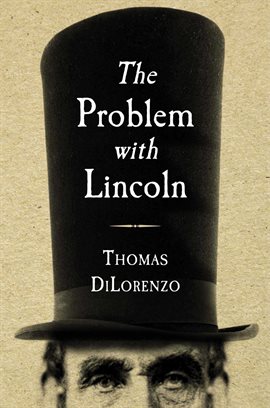 Imagen de portada para The Problem with Lincoln