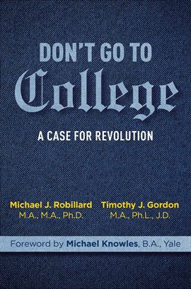 Imagen de portada para Don't Go to College