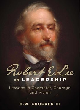 Imagen de portada para Robert E. Lee on Leadership