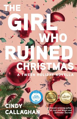 Cover image for The Girl Who Ruined Christmas