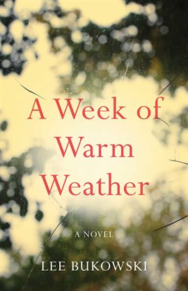 Cover image for A Week of Warm Weather