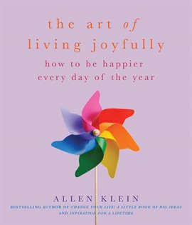 Cover image for The Art of Living Joyfully
