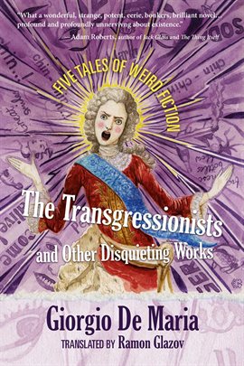 Cover image for The Transgressionists and Other Disquieting Works
