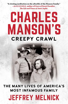 Imagen de portada para Charles Manson's Creepy Crawl