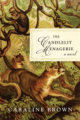 Cover image for The Candlelit Menagerie