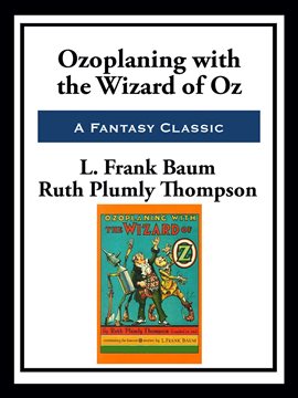 Imagen de portada para Ozoplaning with the Wizard of Oz
