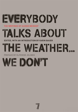 Cover image for Everybody Talks About the Weather . . . We Don't