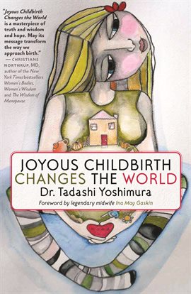 Cover image for Joyous Childbirth Changes the World
