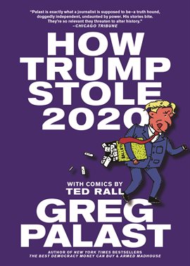 Cover image for How Trump Stole 2020
