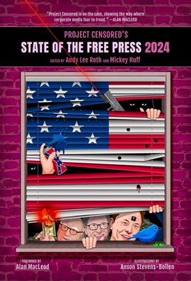 Imagen de portada para Project Censored's State of the Free Press 2024