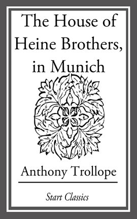 Cover image for The House of Heine Brothers, in Munich