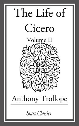 Imagen de portada para The Life of Cicero, Volume II