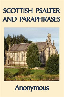 Image de couverture de Scottish Psalter and Paraphrases