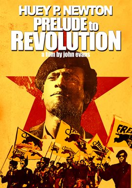 Cover image for Huey P. Newton: Prelude to Revolution