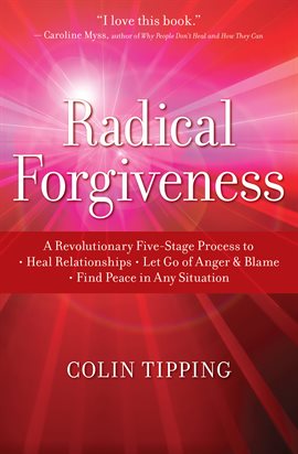 Cover image for Radical Forgiveness