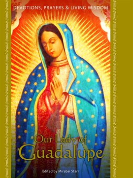Cover image for Our Lady of Guadalupe