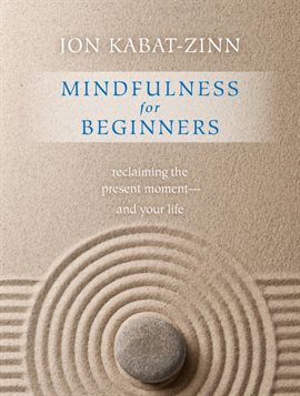Cover image for Mindfulness for Beginners