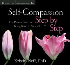 Cover image for Self-Compassion Step by Step