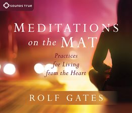 Meditations on the Mat