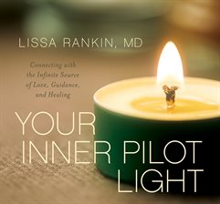 Imagen de portada para Your Inner Pilot Light