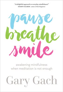 Cover image for Pause, Breathe, Smile