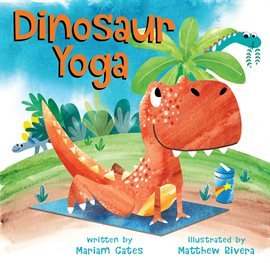 Cover image for Dinosaur Yoga