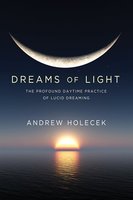 Cover image for Dreams of Light