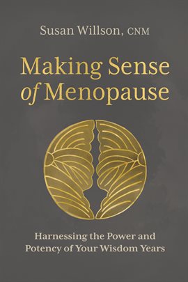 Cover image for Making Sense of Menopause