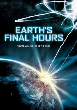 Cover image for Earth's Final Hours