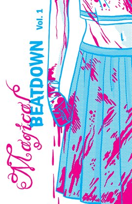 Cover image for Magical Beatdown Vol 1