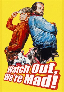Cover image for Watch Out We're Mad