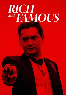 Rich & Famous
