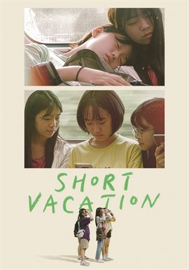 Short Vacation Short Vacation
