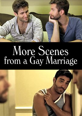 Cover image for More Scenes From A Gay Marriage