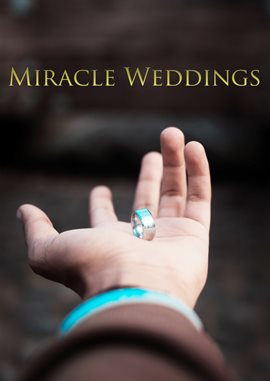 Imagen de portada para Miracle Weddings