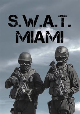 Cover image for SWAT Miami