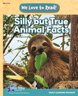 Imagen de portada para Silly but True Animal Facts