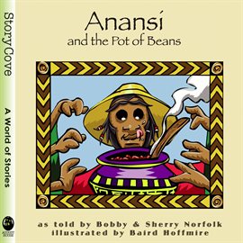 Cover image for Anansi and the Pot of Beans