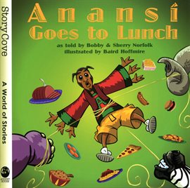 Cover image for Anansi Goes to Lunch