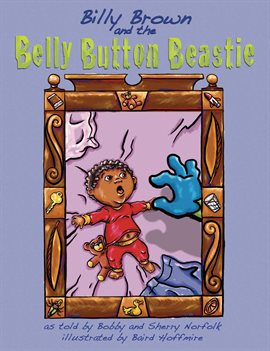 Cover image for Billy Brown and the Belly Button Beastie