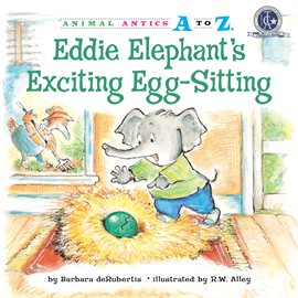 Cover image for Eddie Elephant's Exciting Egg-Sitting